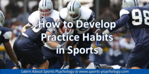 Practice Habits in Sports